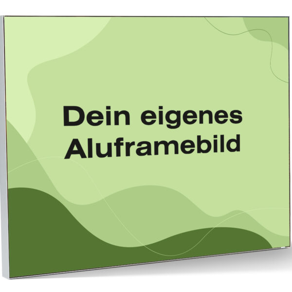 Mein eigenes Aluframe Bild