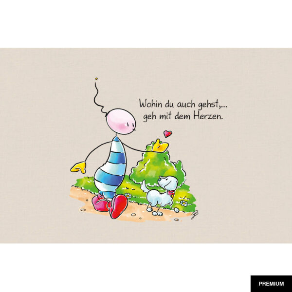 Oups #16 | Wohin du auch gehst, … geh mit dem Herzen; Illustration